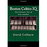 boston celtics iq the ultimate test of true fandom