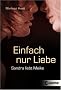 Einfach nur Liebe: Sandra liebt Meike