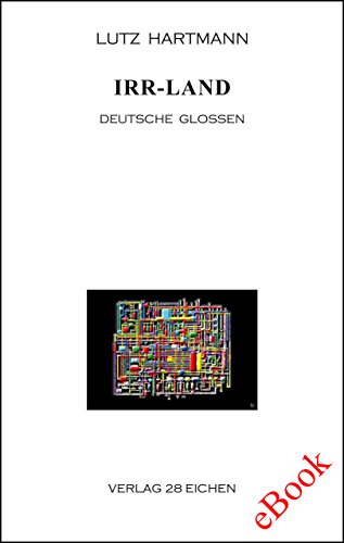 IrrLand: Deutsche Glossen (German Edition)
