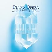 PIANO OPERA FINAL FANTASY I/II/III