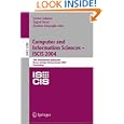 Computer and Information Sciences - ISCIS 2004: 19th International Symposium, Kemer-Antalya, Turkey, October 27-29, 2004. Proceedings (Lecture Notes in Computer Science)