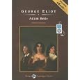 Adam Bede, with eBook (Tantor Unabridged Classics) by George Eliot and David Case