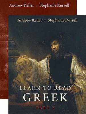 [(Learn to Read Greek: Textbook & Workbook Set Part 2)] [Author: Andrew Keller] published on (March, 2012)
