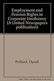 Tolley's employment and pension rights in corporate insolvency