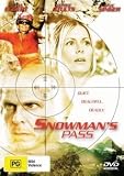 Snowman`s Pass ( What Lies Above )
