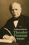 Theodor Fontane: Biographie - Wolfgang H&auml;decke