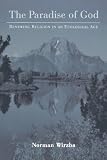 The Paradise of God: Renewing Religion in an Ecological Age