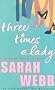 Three Times a Lady
