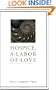 Hospice, a Labor of Love