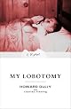 My Lobotomy: A Memoir (Unabridged)