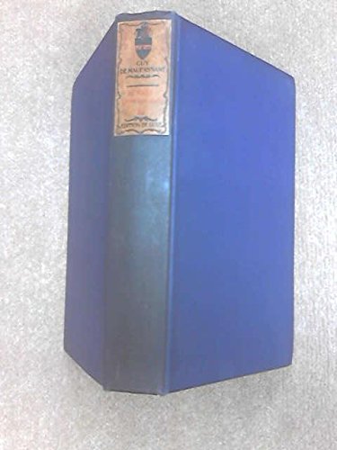 Au Soleil or African Wanderings, La Vie Errant or in Vagabondia (The Life Work of Henri Rene Guy De Maupassant, Vol. 12)