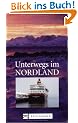 Nordland: Die letzte Wildnis Europas
