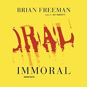 Immoral | [Brian Freeman]