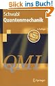 Quantenmechanik (QM I): Eine Einf�hrung (Springer-Lehrbuch)