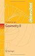 Geometry II (Universitext)