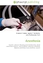 Anesthesia: Hypnotic, Amnesia, Neuromuscular-blocking drug, Spinal anaesthesia, Epidural, Local anesthesia, Veterinary anesthesia, Regional anaesthesia, Local anesthetic, Cocaine