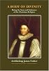 A BODY OF DIVINITY: The Sum and Substance of Christian Religion