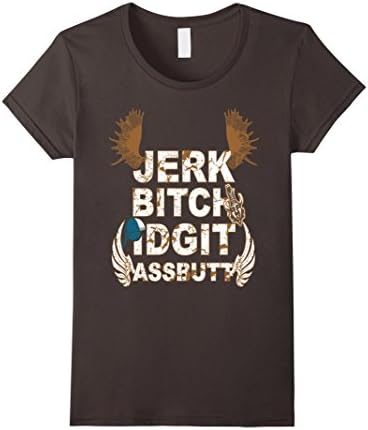 Women's Jerk Bitch Idgit Assbutt T shirt Small Asphalt