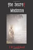 The Secret Madonna