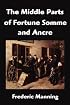 The Middle Parts of Fortune Somme and Ancre