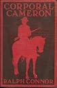 Corporal Cameron of the North West Mounted Police; a tale of the Macleod trail