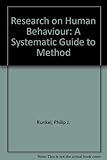 Research on human behavior : a systematic guide to method