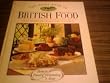 The Dairy Book of British Food: Over Four Hundred Recipes for Every Occasion