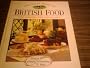 The Dairy Book of British Food: Over Four Hundred Recipes for Every Occasion