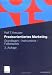 Praxisorientiertes Marketing: Grundlagen - Instrumente - Fallbeispiele