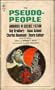 The Pseudo-People