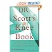 Dr. Scott's Knee Book: Symptoms, Diagnosis, and Treatment of Knee Problems Including Torn Cartilage, Ligament Damage, Arthritis, Tendinitis, Arthroscopic Surgery, and Total Knee Replacement