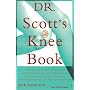 Dr Scott's Knee Book