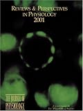 Reviews and Perspectives in Physiology 2001
