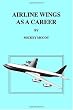 Airline Wings as a Career
