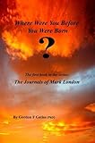 Where were you before you were born?