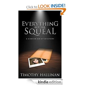 Everything But The Squeal (Simeon Grist Mystery)
