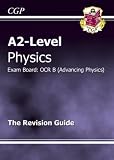 A2-level Physics OCR B Revision Guide (A2 Level Aqa Revision Guides)