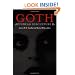 Goth: Undead Subculture