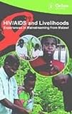 HIV / AIDS and Livelihoods [VHS]