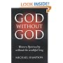 God Without God: Western Spirituality Without the Wrathful King