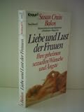 Produkt-Bild: Susan Crain Bakos: Liebe und Lust der Frauen - Ihre geheimen sexuellen W&uuml;nsche und &Auml;ngste
