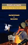 Mutuality and empathy : self and other in the ethnographic encounter