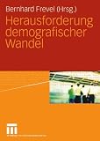 Herausforderung demografischer Wandel (Perspektiven der Gesellschaft) - 