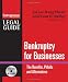  : Bankruptcy for Businesses: Benefits, Pitfalls and Alternatives (Entrepreneur Legal Guides)