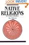 Native Religions of North America: The Power of Visions and Fertility (Religious Traditions of the World)