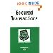 Secured Transactions in a Nutshell