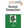 Secured Transactions in a Nutshell