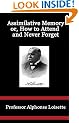 Assimilative Memory Or How To Attend and Never Forget (with Active Table of Contents and Active Footnotes)