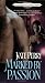 Books : Marked by Passion (The Guardians of Destiny)