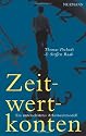 Zeitwertkonten - ein unterschätztes Arbeitszeitmodell